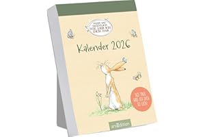 Abreißkalender Weißt du eigentlich, wie lieb ich dich hab? 2026: 365 Tage hab ich dich so lieb! | Tagesabreißkalender zum Aufstellen oder Aufhängen mit den berühmten Hasen