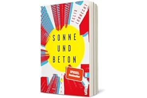 Sonne und Beton: Roman | Coming-of-Age Romandebüt des Stand-up Comedian und Podcaster: Über das Aufwachsen in Neukölln und einen folgenschweren Sommer