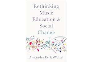 Rethinking Music Education and Social Change