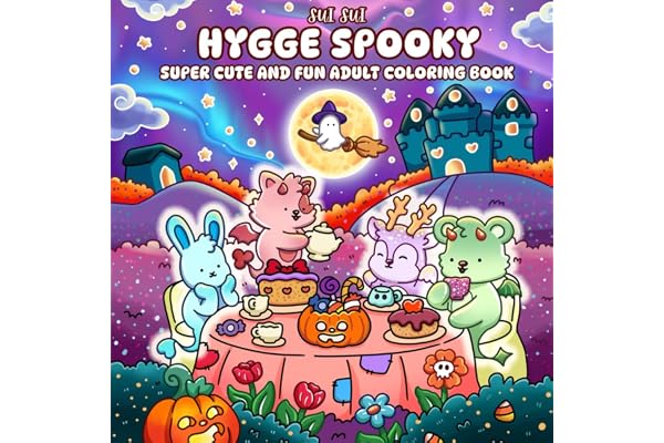 Hygge Spooky - Super Cute and Fun Adult Coloring Book: Featuring Adorable Animal Characters in Cozy, Fun Moments for Relaxati