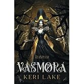 Vasmora (The Eating Woods, #3)