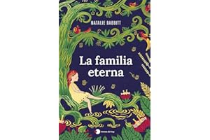 La familia eterna: Un clásico moderno con más de 5 millones de lectores en todo el mundo (temas de hoy)