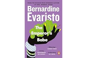 The Emperor's Babe: From the Booker prize-winning author of Girl, Woman, Other