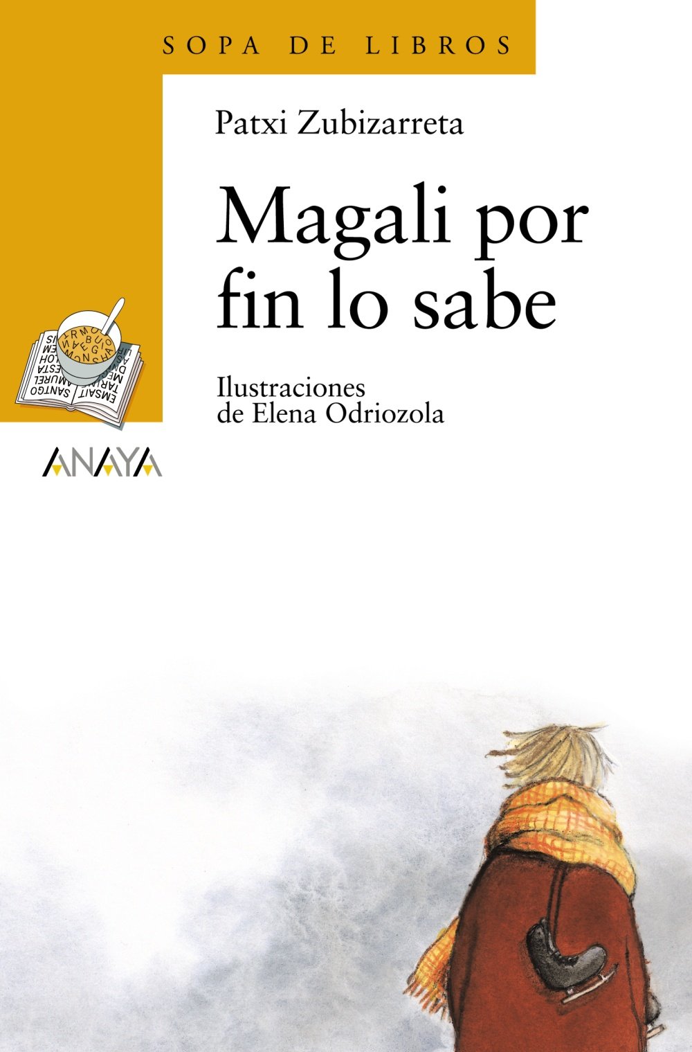 Magali por fin lo sabe - Sopa de Libros)