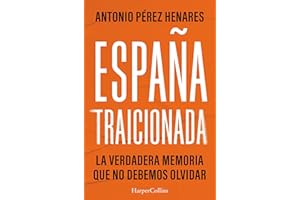 España traicionada (HARPERCOLLINS NF)