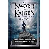 The Sword of Kaigen: A Theonite War Story