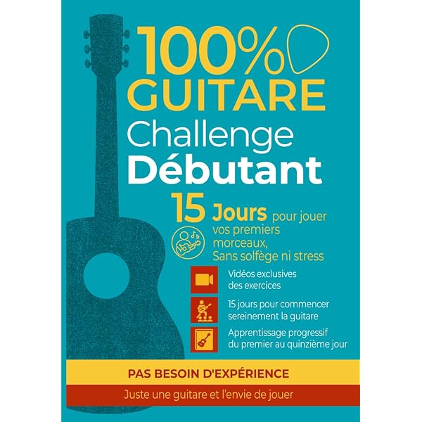 La Guitare, Mystère Résolu - Méthode De Guitare Débutants Tous Âges Avec Tablatures, Accords Et Exercices