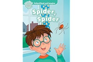 Oxford Read and Imagine: Early Starter:: Spider, Spider