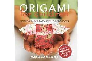 Origami for Children: Book & paper pack with 35 projects