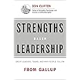 Strengths Based Leadership: Great Leaders, Teams, and Why People Follow