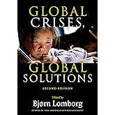 Global Crises, Global Solutions: Costs and Benefits