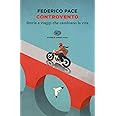 Controvento. Storie e viaggi che cambiano la vita, Azzurro
