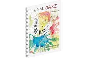 F2M La F.M. Jazz 1ère Année de Jean Manuel Jiménez