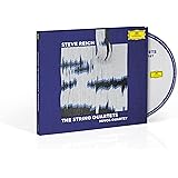 Steve Reich: The String Quartets