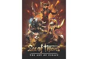 Sea of Thieves: The Art of Piracy