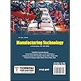 Manufacturing Technology for GTU 18 Course (V - Mech. - 3151912)