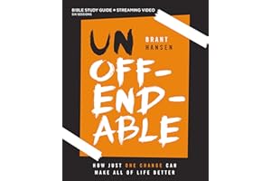 Unoffendable Bible Study Guide plus Streaming Video: How Just One Change Can Make All of Life Better