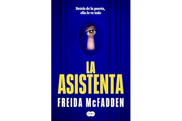 La asistenta: El adictivo thriller viral que está arrasando internacionalmente