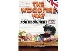 THE WOODFIRE WAY - NINJA Electric BBQ Grill & Smoker for Beginners: Discover the Ninja Woodfire Electric Pellet Smoker, a versatile outdoor BBQ, ... frying, and roasting sensation in UK METRIC