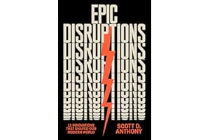 Epic Disruptions: 11 Innovations That Shaped Our Modern World