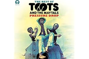 Pressure Drop: The Best Of Toots And The Maytals