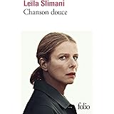 Chanson douce - Prix Goncourt 2016