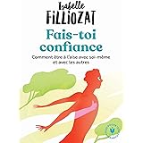 Fais-toi confiance