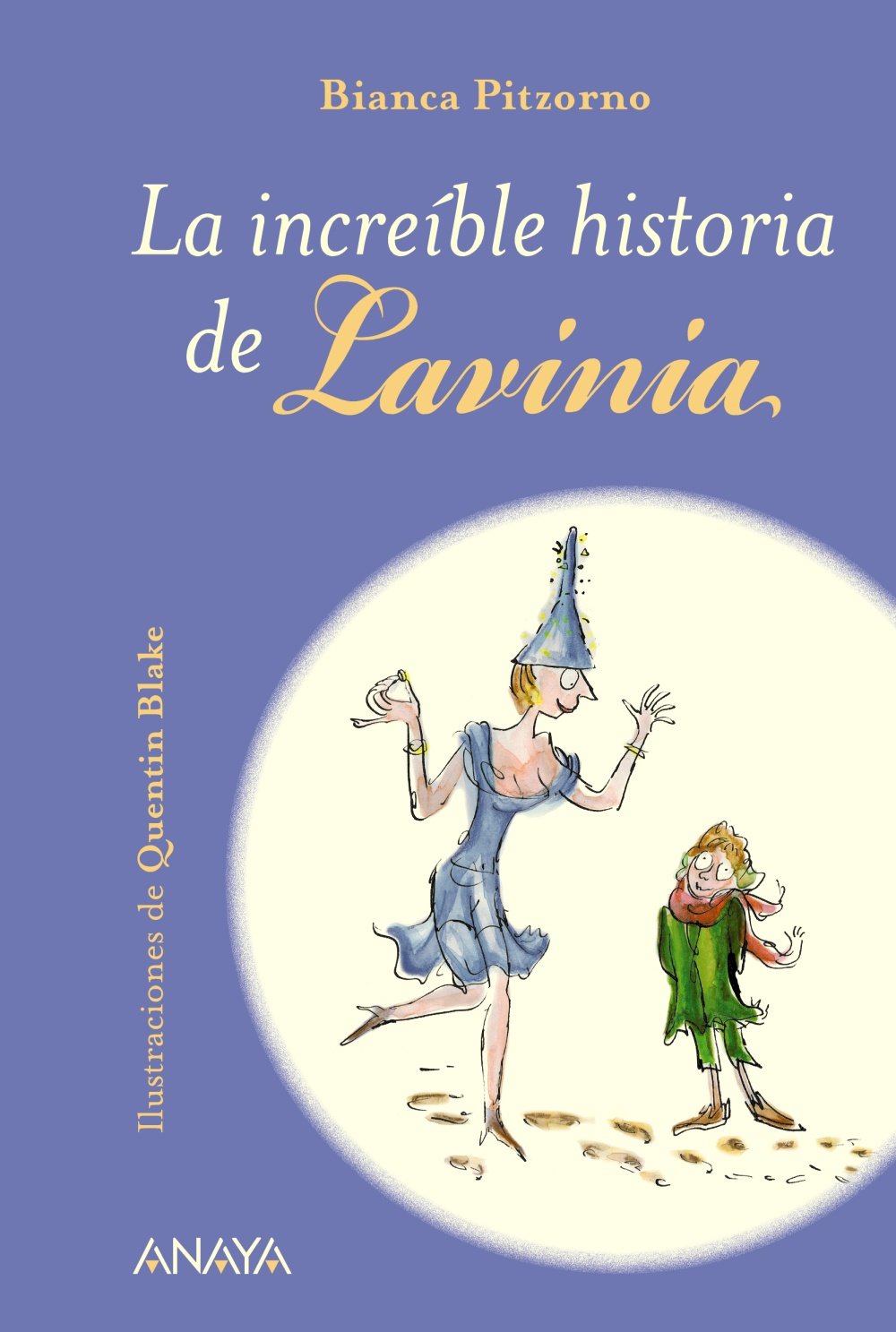 La increíble historia de Lavinia - Narrativa Infantil)