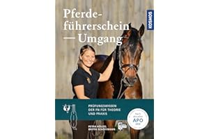 Pferdeführerschein Umgang: Das Prüfungswissen der FN für Theorie und Praxis. Neu nach APO/LPO 2020.