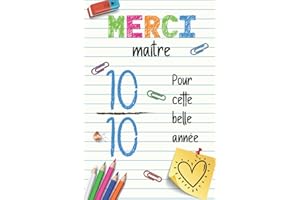 Merci Maître Pour Cette Belle Année: Idée Cadeau Originale Et Personnalisée De Fin D'année Pour Le Maître / Instituteur | Carnet De Notes Ligné Utile tout Au Long De L'année