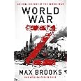 World War Z: An Oral History of the Zombie War