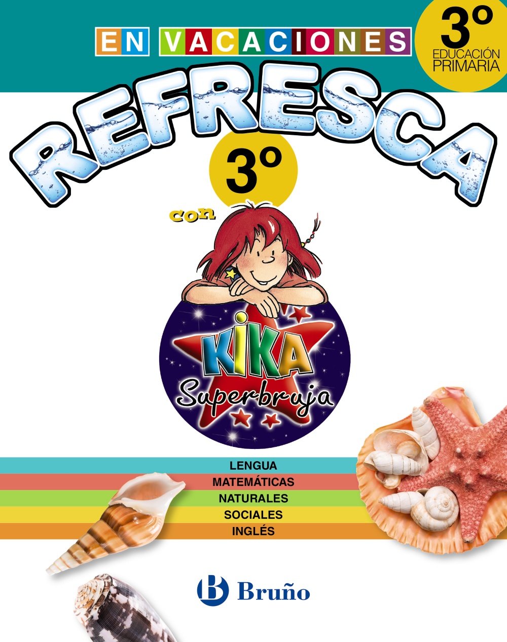Refresca con Kika Superbruja 3º de Primaria