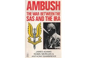 Ambush: The War Between the S.A.S. and the I.R.A.