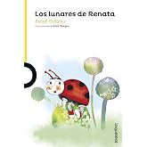 Los lunares de Renata (SERIE AMARILLA(+6))