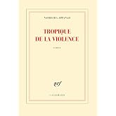 Tropique de la violence