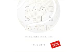 Game, Set & Magic: Eine Einladung, mehr zu sehen
