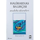 Anatolian Legends: All His Works 14