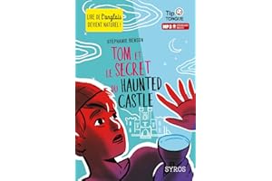 Tom et le secret du Haunted Castle - collection Tip Tongue - A1 découverte - dès 10 ans