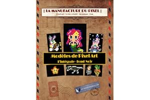 Modèles de Pixel Art - L'intégrale Fond Noir - La Manufacture du Pixel