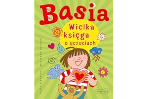 BASIA WIELKA KSIĘGA O UCZUCIACH