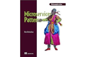 Microservices Patterns: With examples in Java