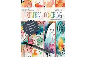 Gran Libro de Reverse Coloring (pintar al revés): Arte para la creatividad y el pensamiento crítico (Pasatiempos para niños: Pensamiento crítico)