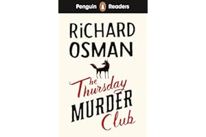 Penguin Readers Level 6: The Thursday Murder Club (ELT Graded Reader): Abridged Edition