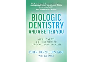 Biologic Dentistry and a Better You: Oral Care’s Connection to Overall Body Health