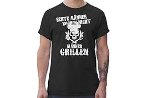 Shirtracer - T-Shirt Herren - Grill - Echte Männer Kochen Nicht Männer Grillen