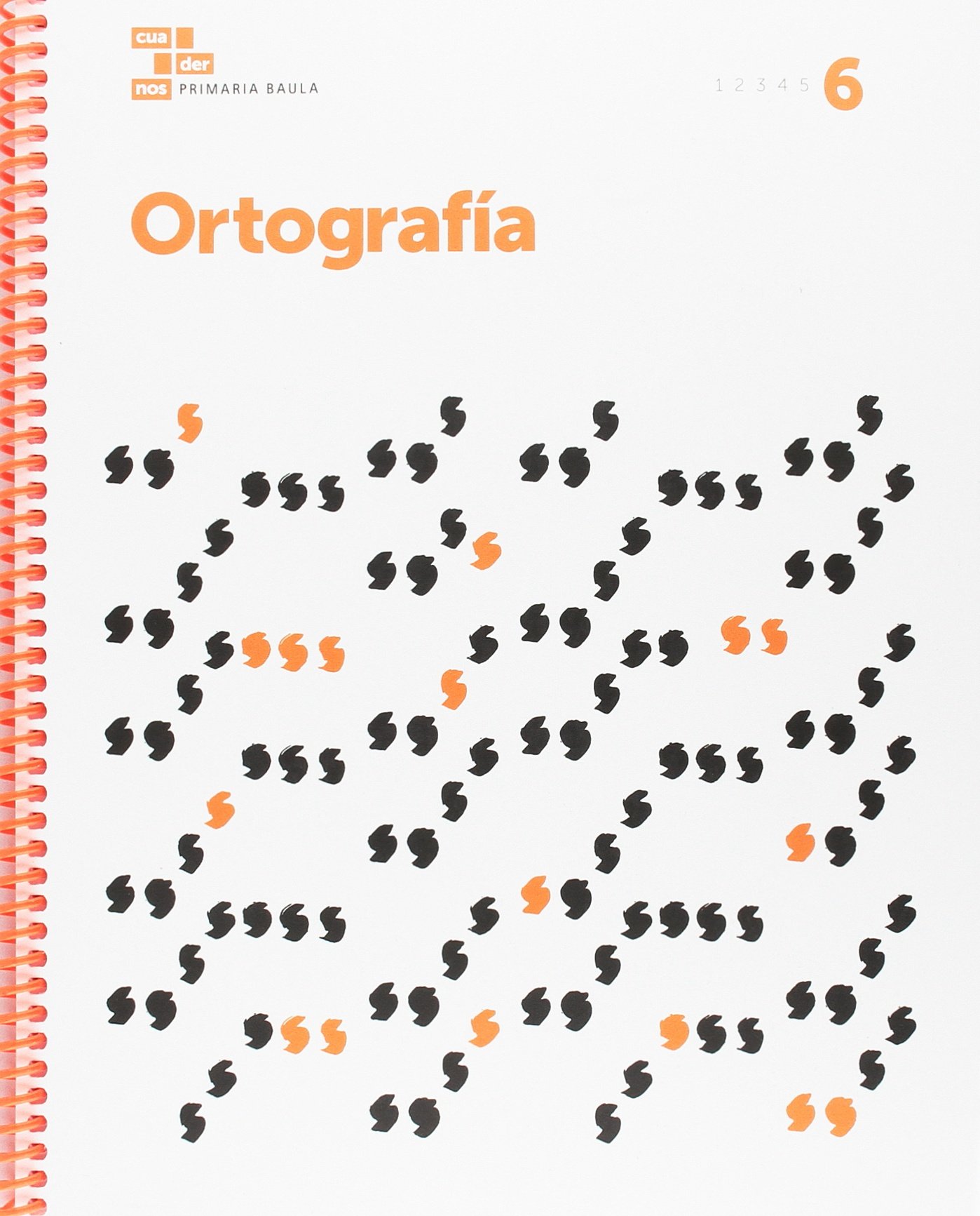 Ortografía 6 Primaria Baula