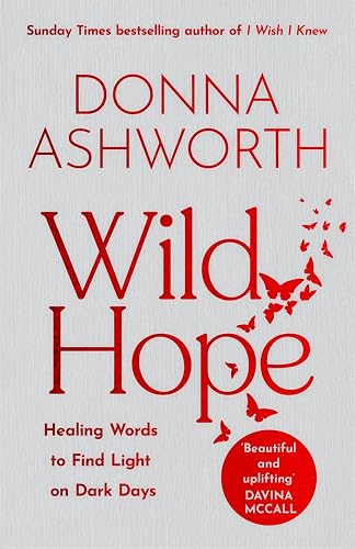 #39 — Wild Hope: The inspirational No 1 Sunday Times bestseller