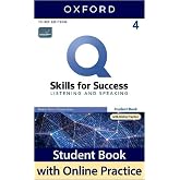 Q: Skills for Success: Level 4: Listening and Speaking Student Book with iQ Online Practice
