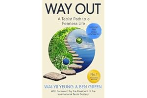 Way Out: A Taoist Path To a Fearless Life