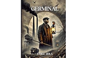 Germinal: La lucha de los mineros por la justicia